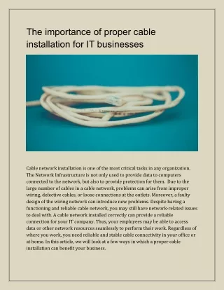 The importance of proper cable installation for IT businesses