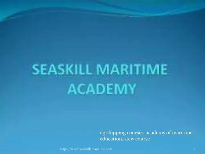 PPT - Maritime Certification Courses|Best Maritime Academy|STCW Courses ...