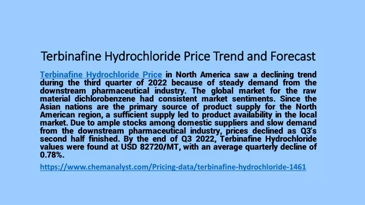terbinafine hydrochloride price trend and forecast