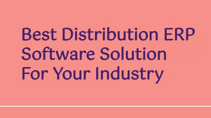 best distribution erp software solution for your