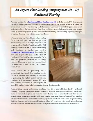 An Expert Floor Sanding Company near Me - DJ Hardwood Flooring