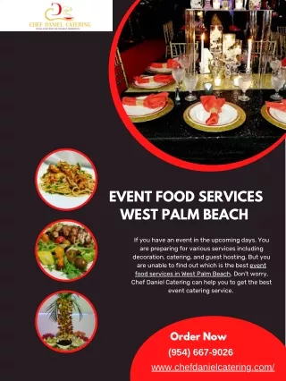Event Food Services In West Palm Beach - Chef Daniel Catering