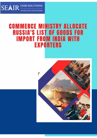 Commerce Ministry Allocate Russia's list of goods for Import from India with exporters