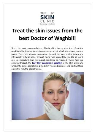 Treat the skin issues from the best Doctor of Waghbil