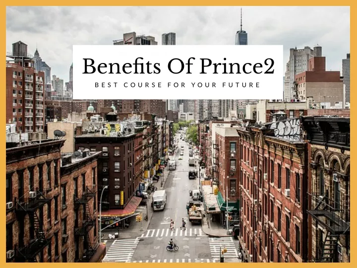 benefits of prince2