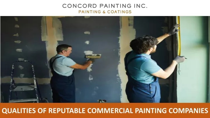 qualities of reputable commercial painting