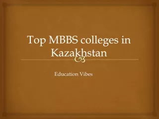 Top MBBS colleges in Kazakhstan
