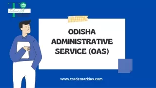 Odisha Administrative Service (OAS)