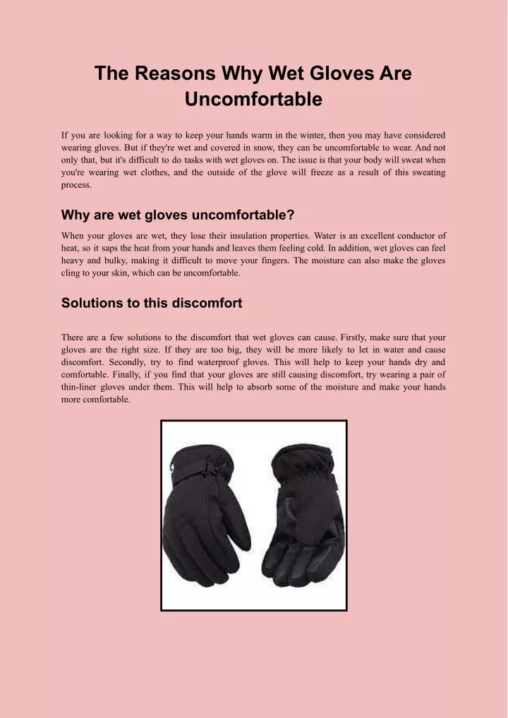 the reasons why wet gloves are uncomfortable