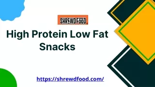 5 Recipe Ideas For High Protein Low Fat Snacks