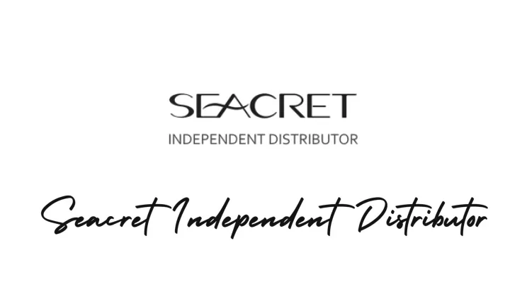 seacret independent distributor