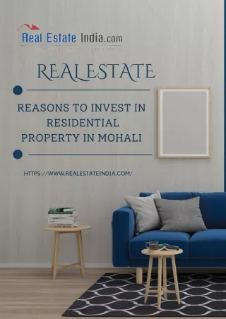 Reasons to Invest in Residential Property in Mohali