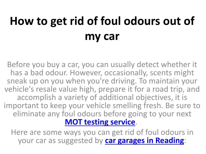 how to get rid of foul odours out of my car