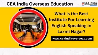 best institute for learning English speaking in Laxmi Nagar