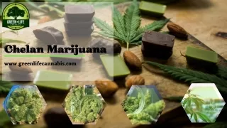 Chelan’s High-quality Marijuana Dispensary – Green Life Cannabis
