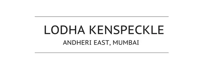 lodha kenspeckle andheri east mumbai