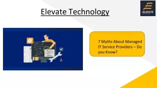 7 Myths About Managed IT Service Providers – Do you Know?