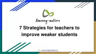 7 strategies to improve weaker students