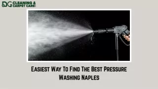 Experts Pressure Washing in Naples
