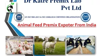 Animal Feed Premix Expoter From India