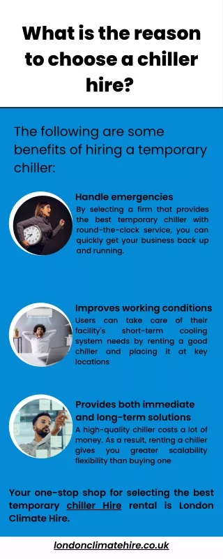 What is the reason to choose a chiller hire?