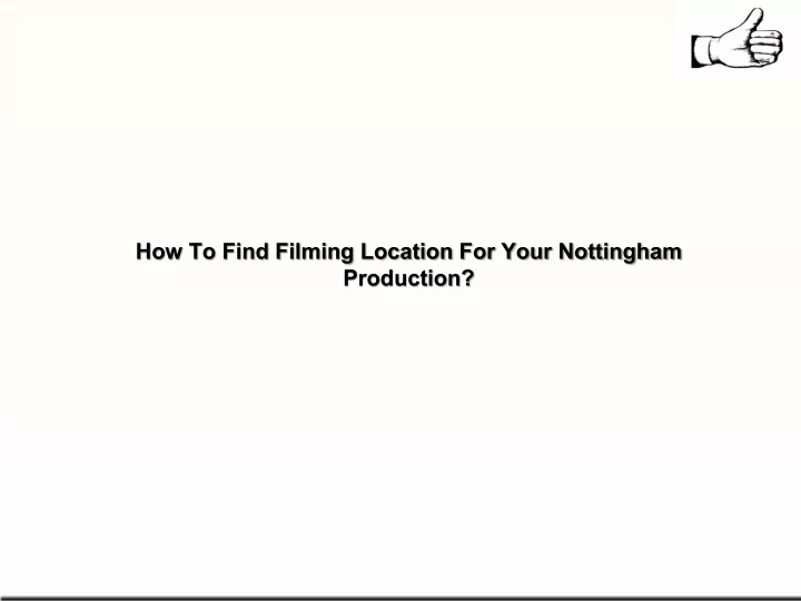 how to find filming location for your nottingham