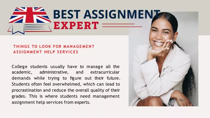 things to look for management assignment help services