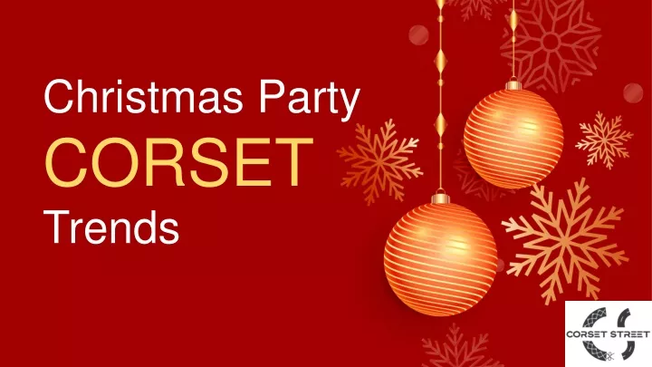 christmas party corset trends