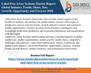 Label-Free Array Systems Market – Industry Trends and Forecast to 2028