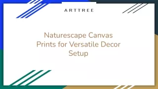 naturescape canvas prints for versatile decor