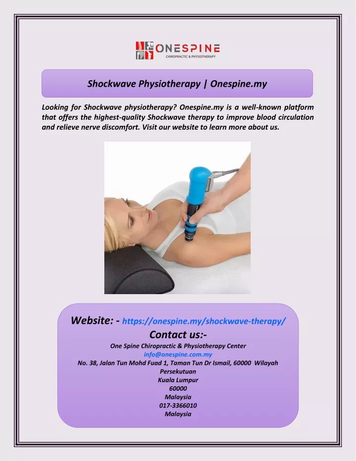 looking for shockwave physiotherapy onespine