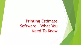 Printing Estimate Software – What You Need To Know