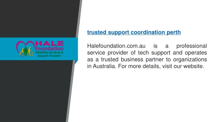 trusted support coordination perth halefoundation