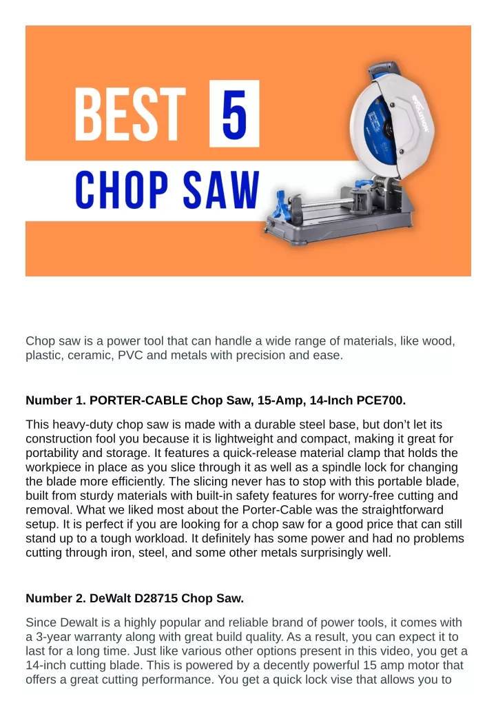 chop saw is a power tool that can handle a wide