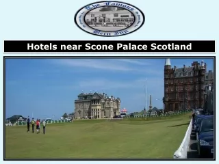 Hotels near Scone Palace Scotland