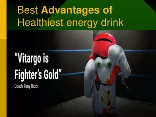 Best Advantages of Healthiest energy drink
