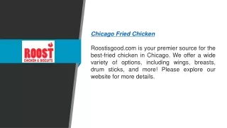 Chicago Fried Chicken   Roostisgood.com