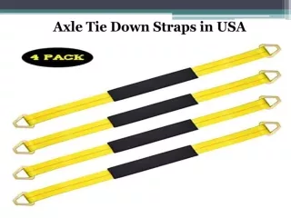 Axle Tie Down Straps in USA