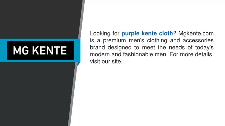 looking for purple kente cloth mgkente