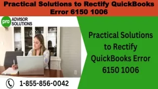 practical solutions to rectify quickbooks error 6150 1006