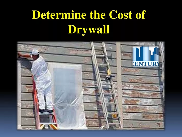 determine the cost of drywall