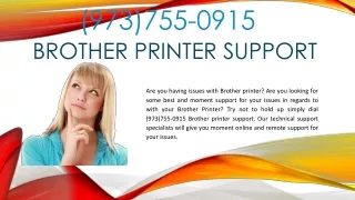 Brother Printer Tech Support (973)755-0915 Phone Number