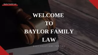 Child Support Attorney North Texas - Baylorfamilylaw.com