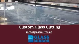 Custom Glass Cutting