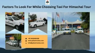 Factors To Look For While Choosing Taxi For Himachal Tour