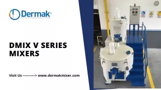 DMIX V Series Mixers