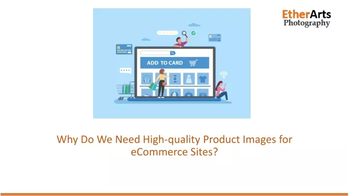 why do we need high quality product images for ecommerce sites