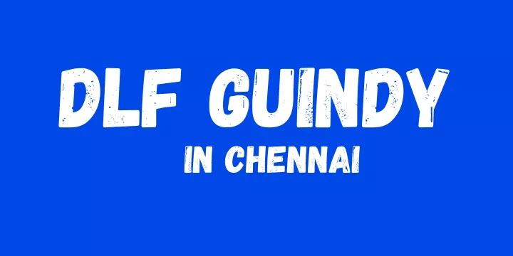 dlf guindy in chennai