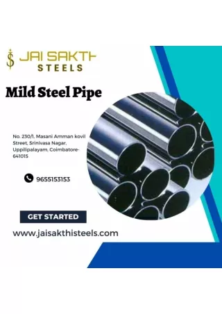 Mild Steel Pipe Manufacturers in Coimbatore