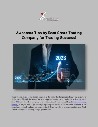 Awesome Tips by Best Share Trading Company for Trading Success